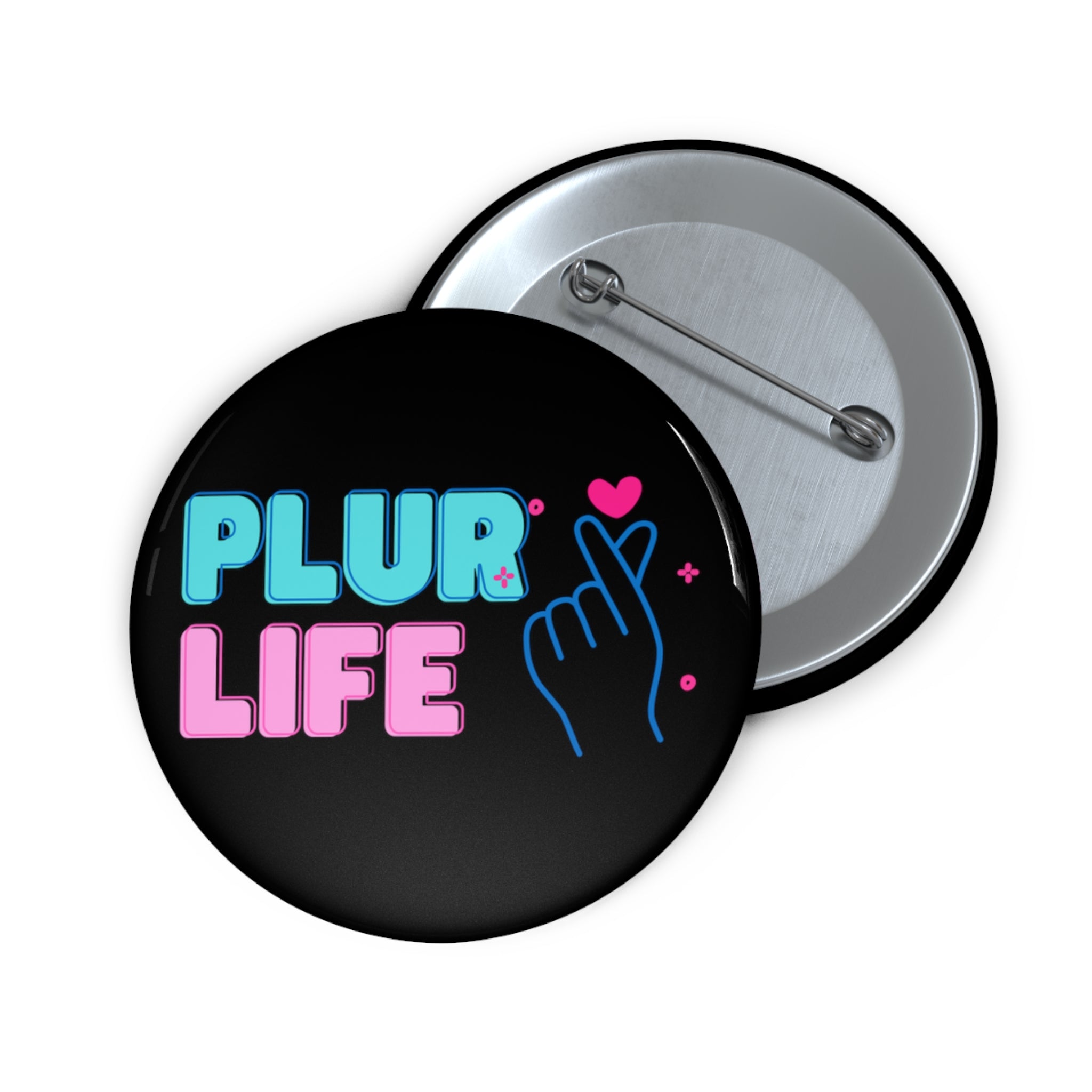 PLUR Life Pin Button